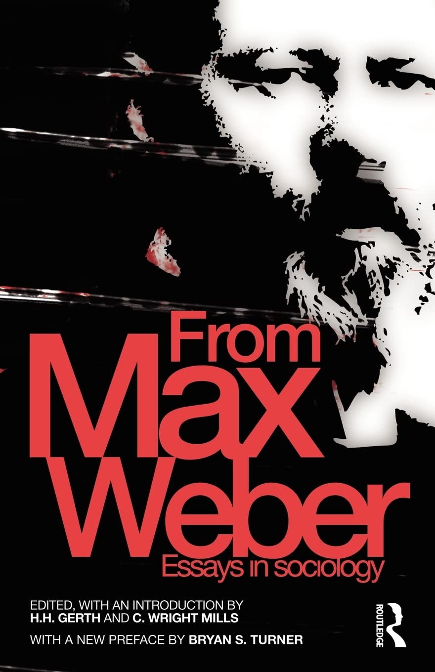 From Max Weber (Routledge Classics In Sociology)