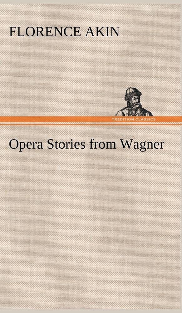 Opera Stories from Wagner,Used