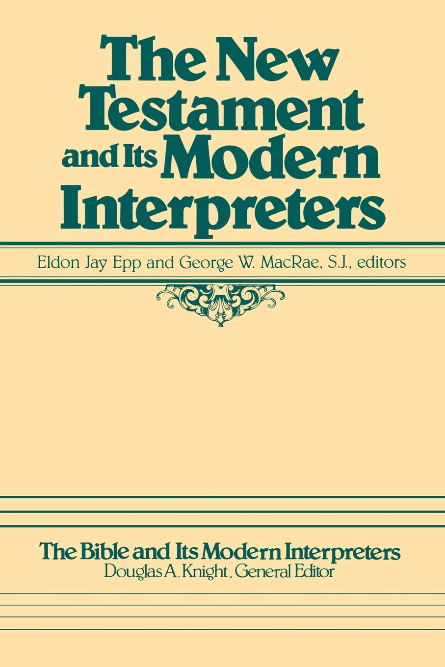 The New Testament and Its Modern Interpreters,Used