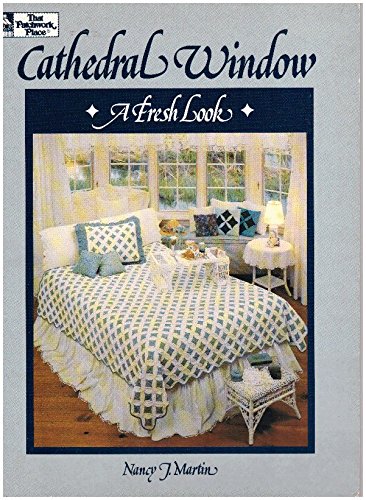 Cathedral Window: A Fresh Look,Used