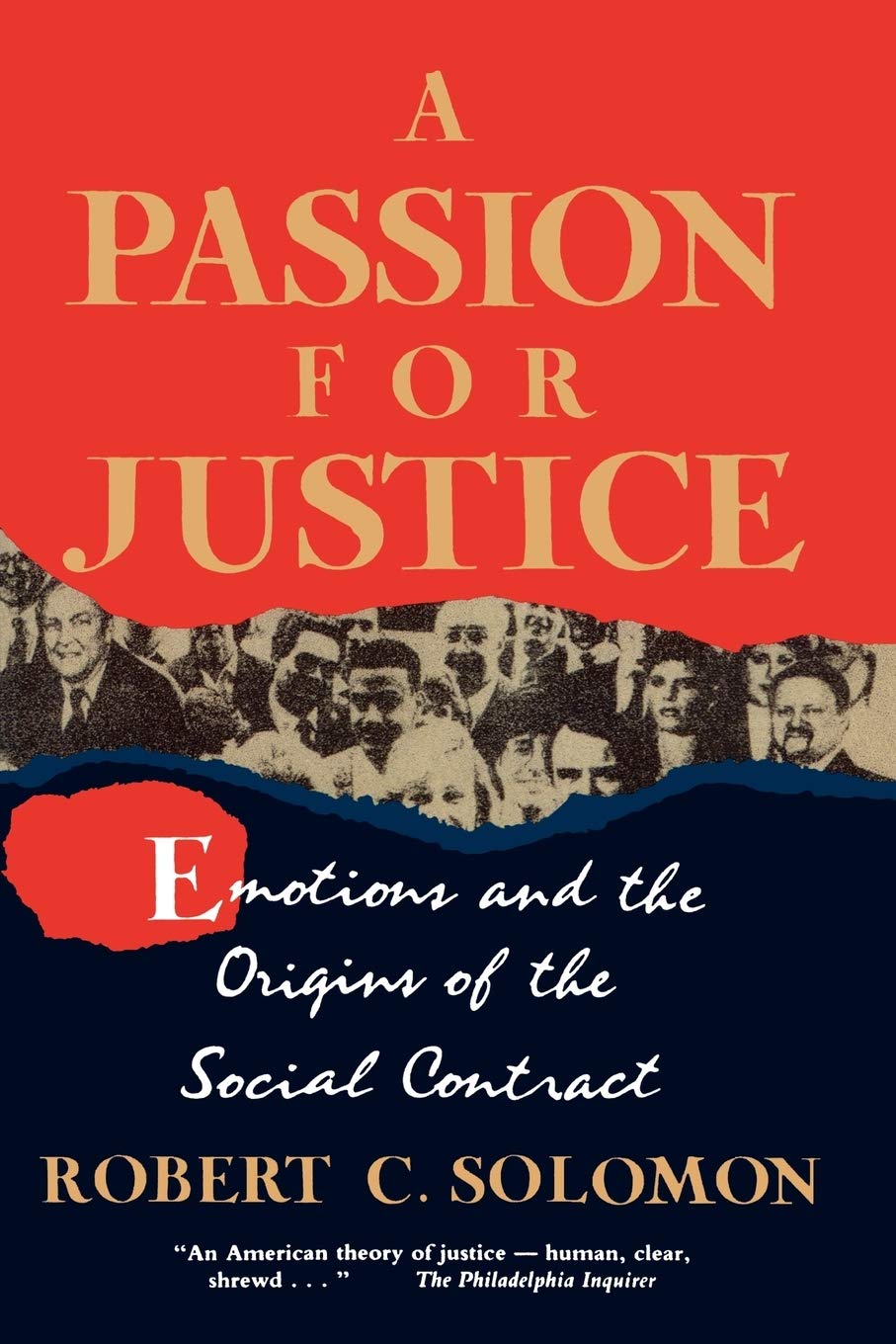 A Passion for Justice: Emotions and the Origins of the Social Contract (Camden Fifth Series; 5),New