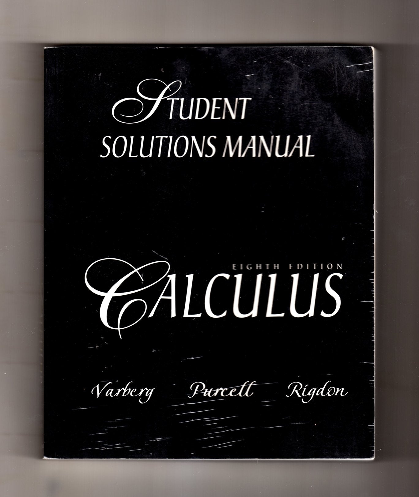 Calculus (8Th Edition): Student Solutions Manual-used