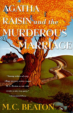 Agatha Raisin and the Murderous Marriage (Agatha Raisin Mysteries, No. 5),Used
