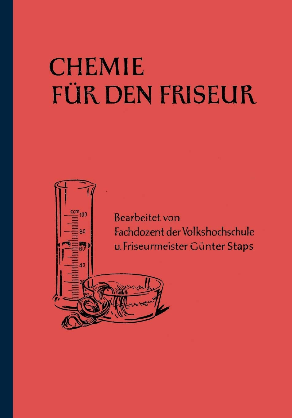 Chemie Fr Den Friseur (German Edition),Used