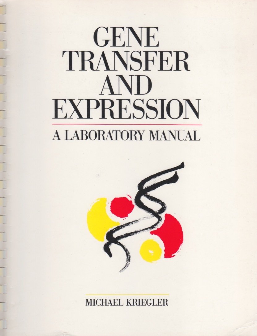 Gene Transfer and Expression: A Laboratory Manual,Used