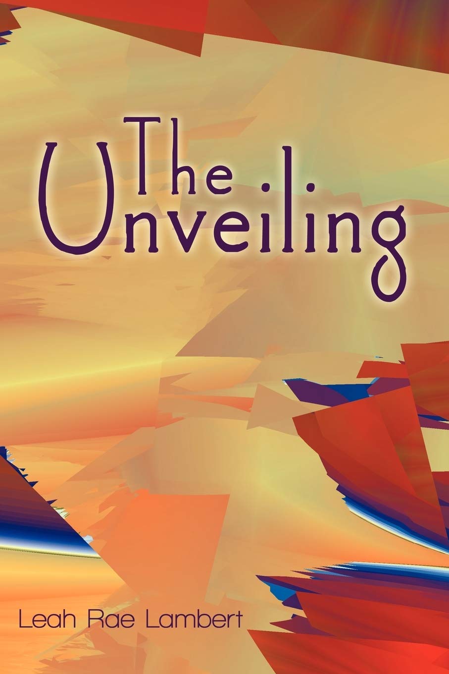 The Unveiling,Used