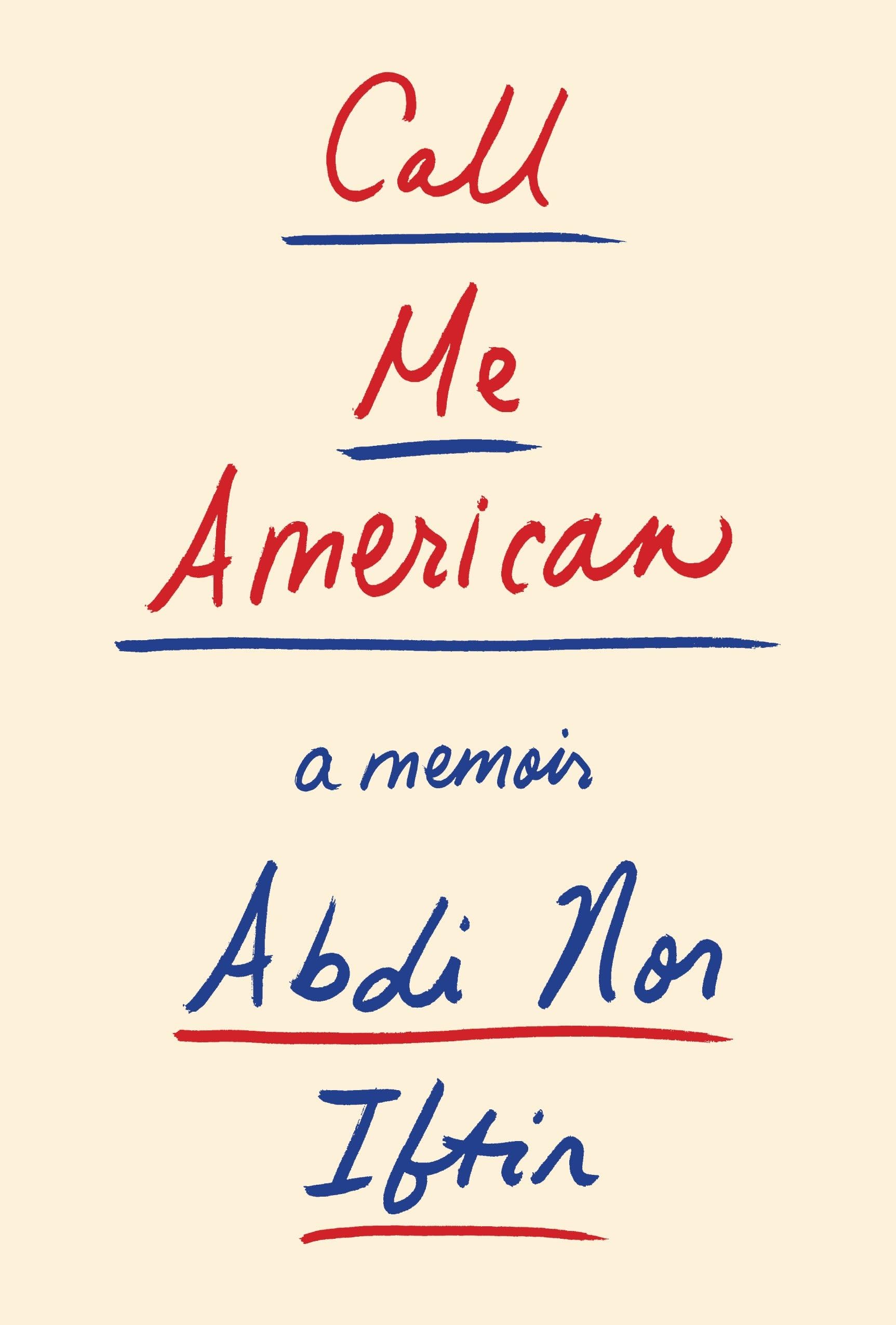 Call Me American: A Memoir,New
