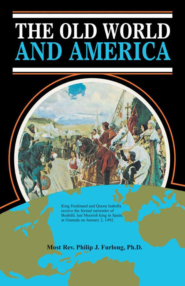 The Old World and America,Used