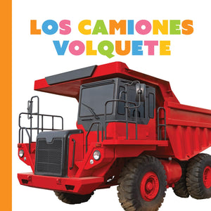 Los Camiones Volquete (Empezando) (Spanish Edition)