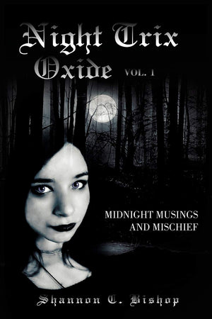 Night Trix Oxide Vol.1: Midnight Musings And Mischief,Used