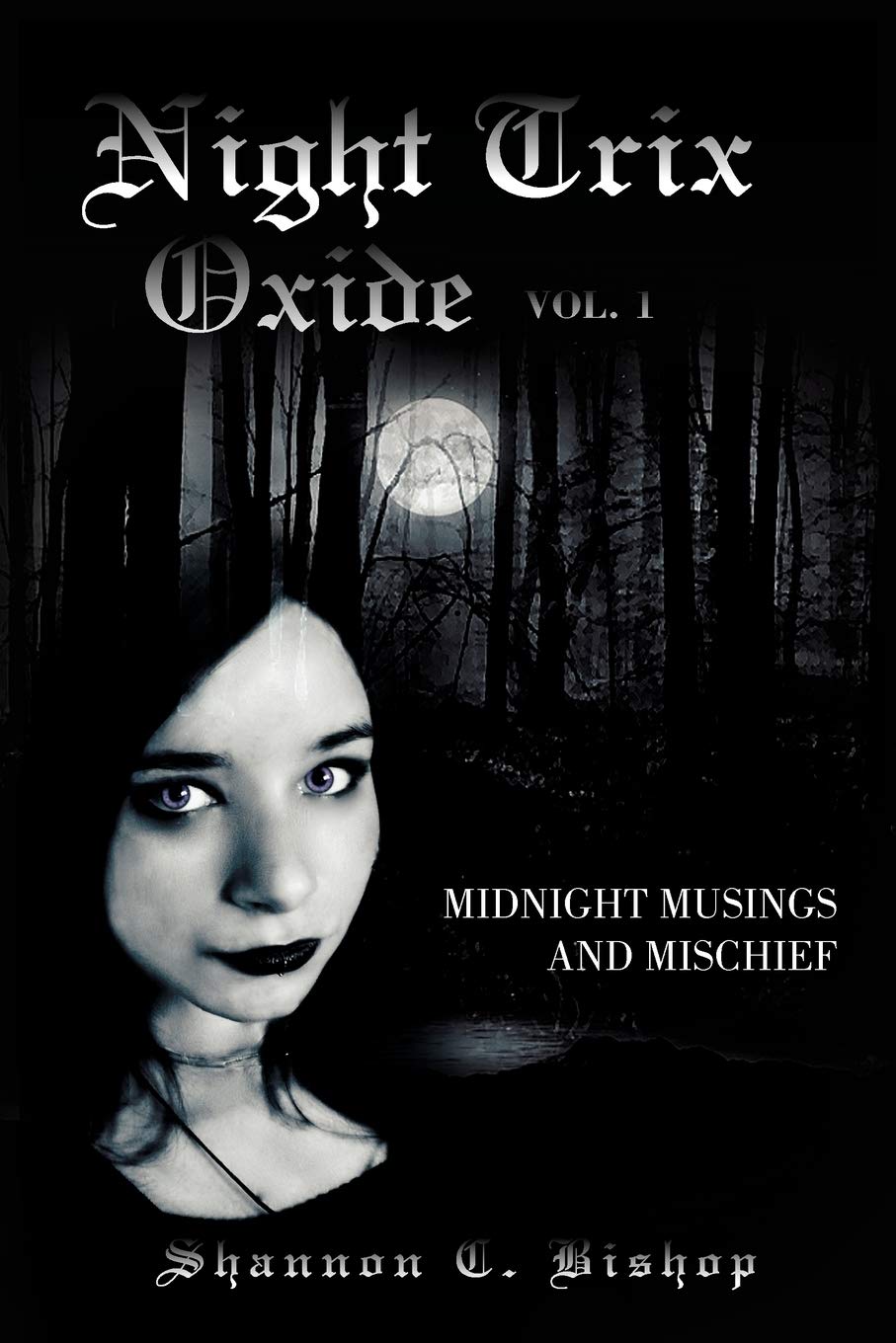 Night Trix Oxide Vol.1: Midnight Musings And Mischief,Used