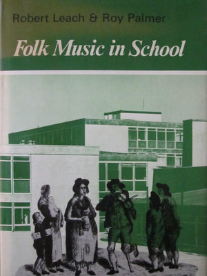 Folk Music in School (Resources of Music, Series Number 15),Used