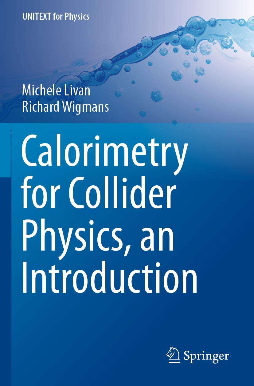 Calorimetry for Collider Physics, an Introduction (UNITEXT for Physics),Used
