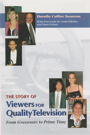 Story Of Viewers For Quality Tv: From Grassroots To Prime Time (Television And Popular Culture),Used