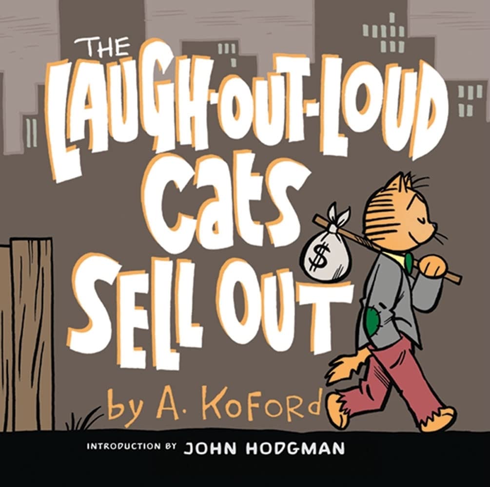 The Laughoutloud Cats Sell Out