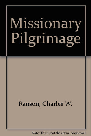 A missionary pilgrimage,Used