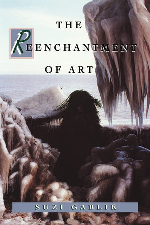 The Reenchantment Of Art-new