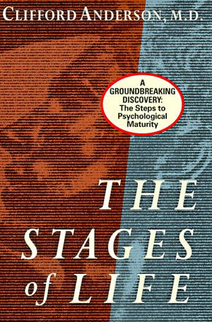 The Stages of Life: A Groundbreaking Discovery: The Steps to Psychological Maturity,Used