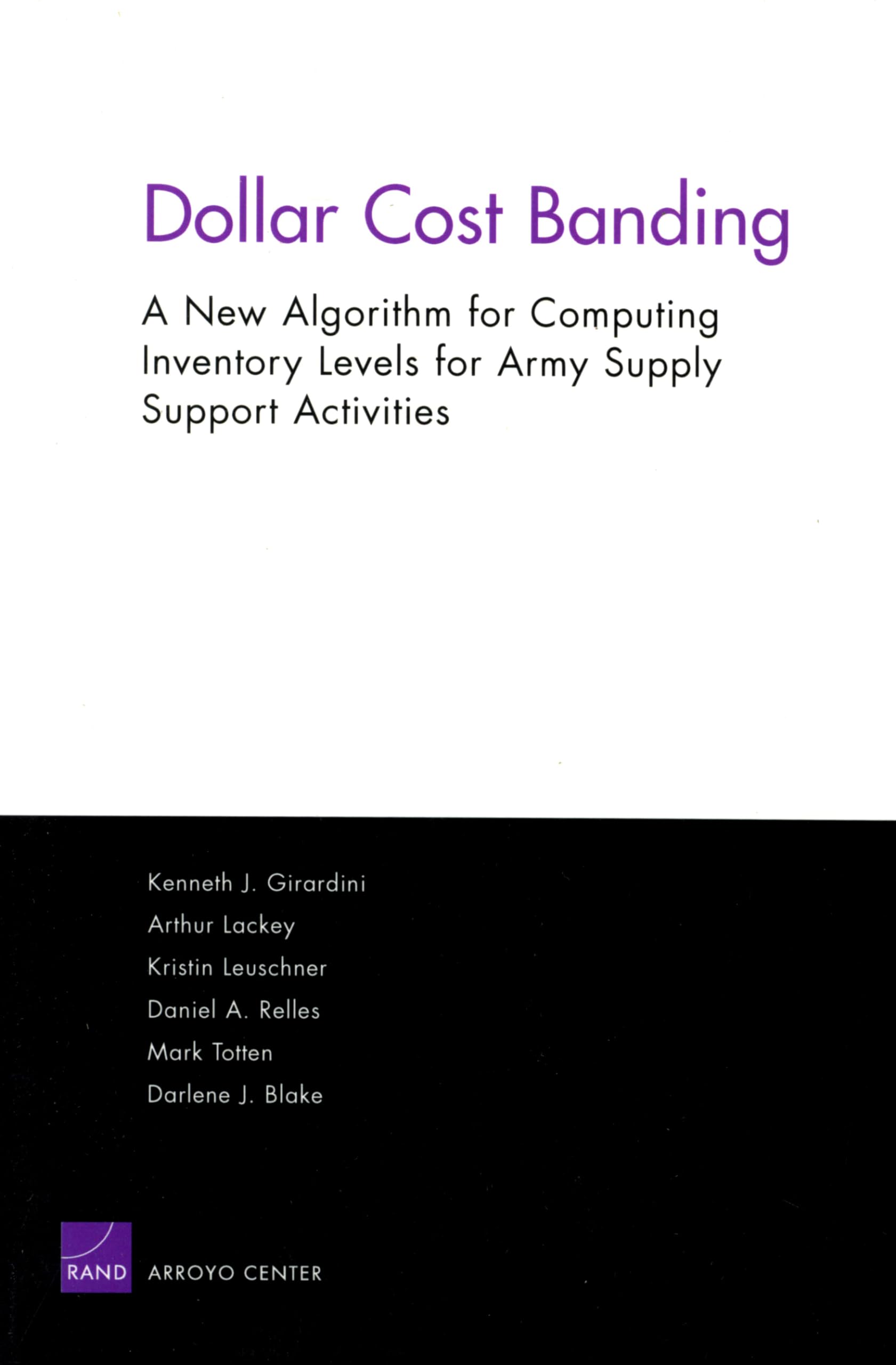 Dollar Cost Banding: A New Algorithm For Computing Inventory Levels For Army Ssas,New