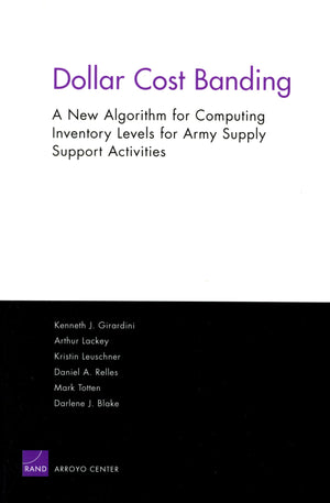 Dollar Cost Banding: A New Algorithm For Computing Inventory Levels For Army Ssas,Used
