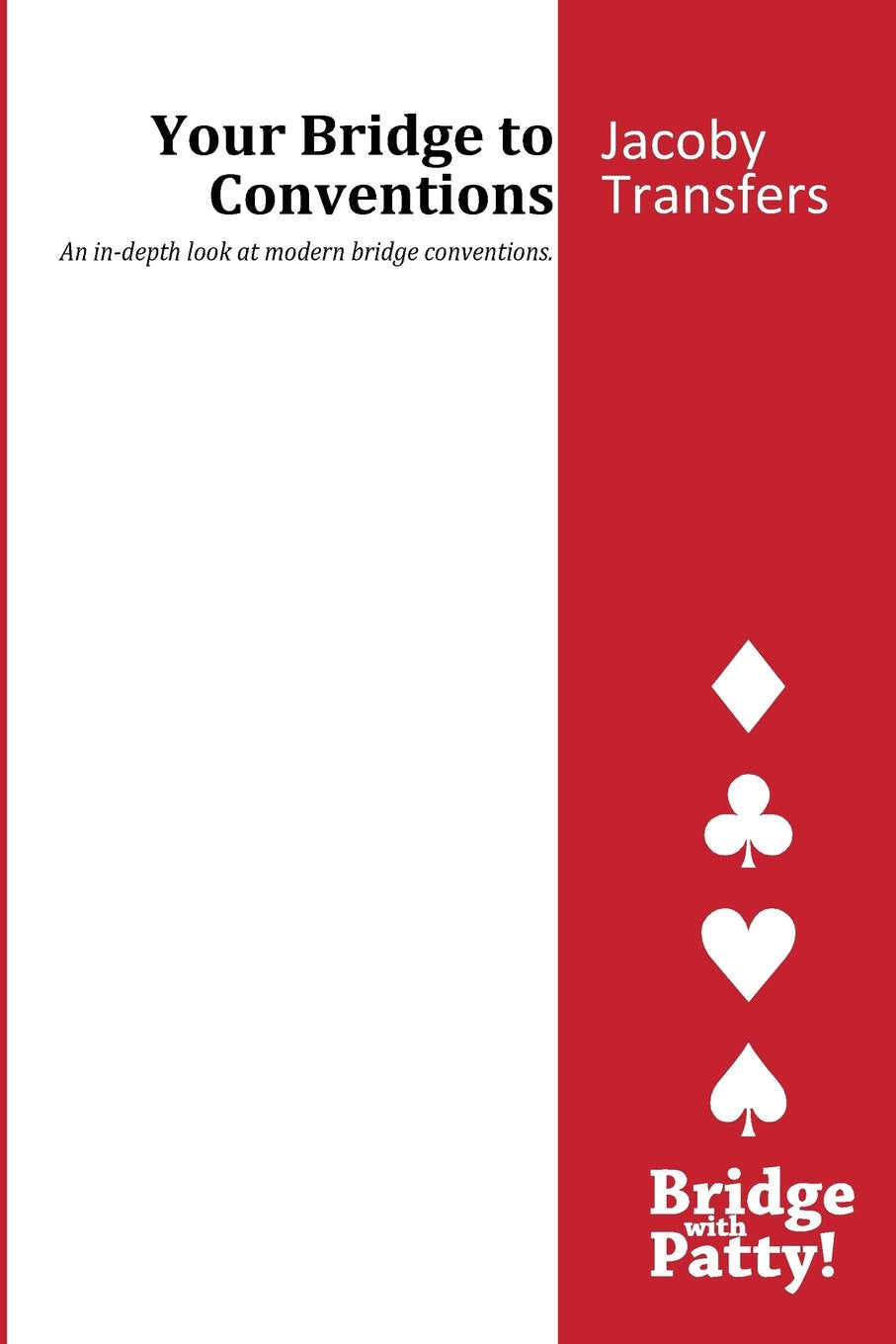 Jacoby Transfers: Your Bridge to Conventions,Used
