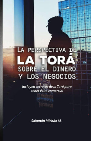 La perspectiva de la Tor sobre el dinero y los negocios (Spanish Edition),Used