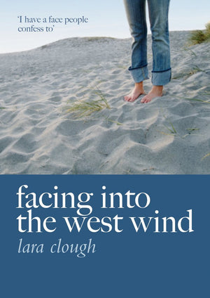 Facing into the West Wind,Used