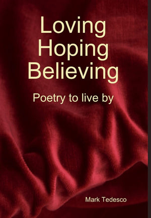 Loving, Hoping, Believing,Used