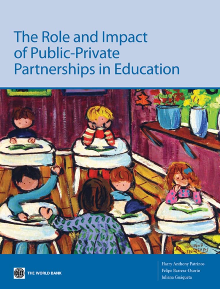 The Role And Impact Of Publicprivate Partnerships In Education,New