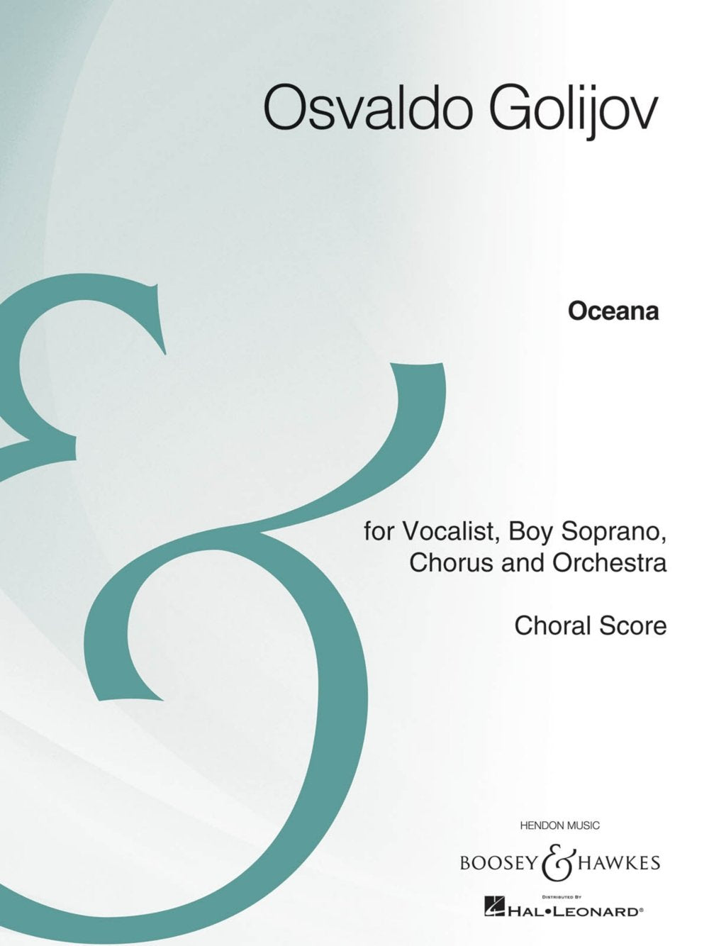 Oceana: Choral Score Archive Edition,Used