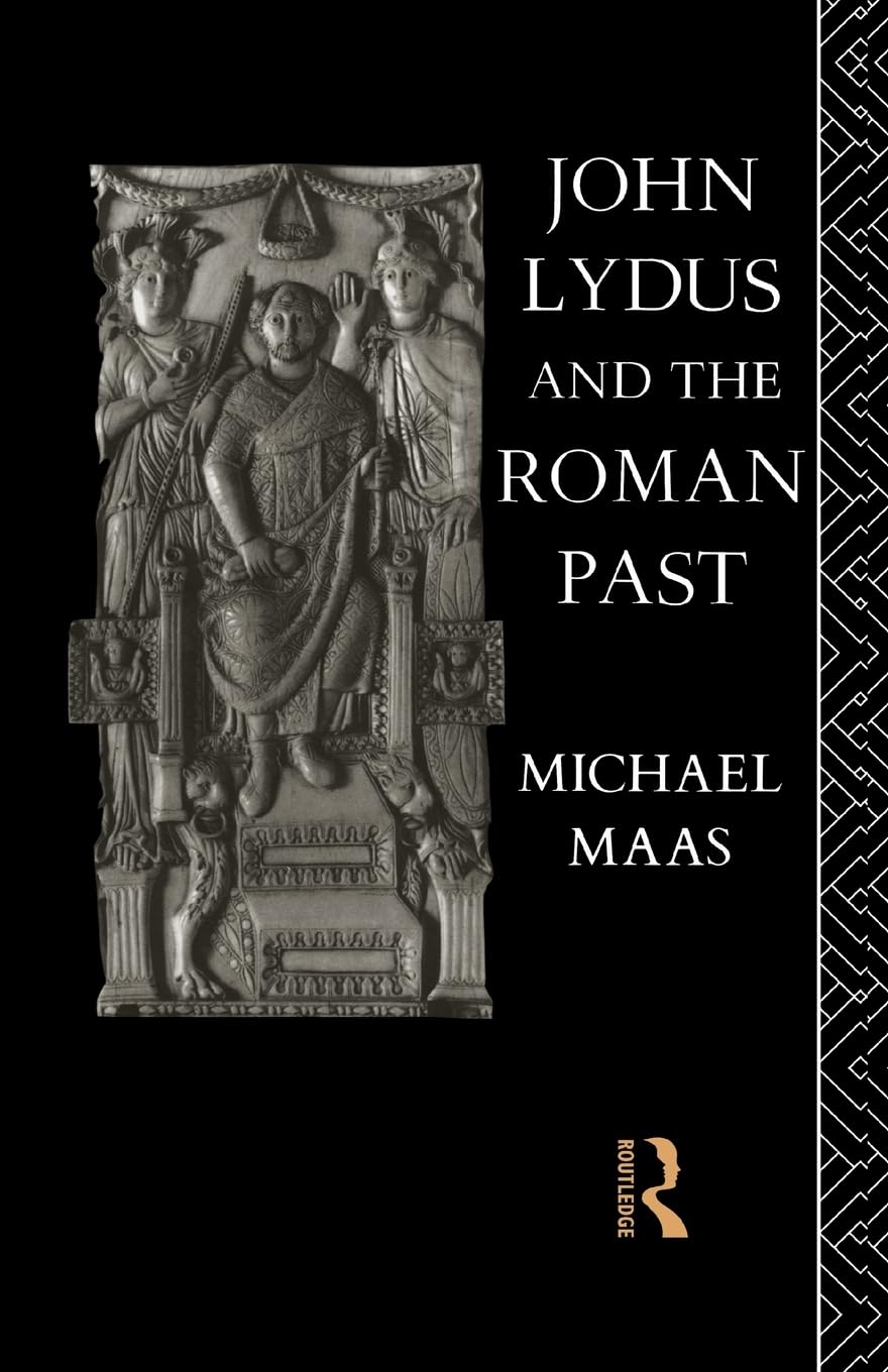 John Lydus and the Roman Past,Used