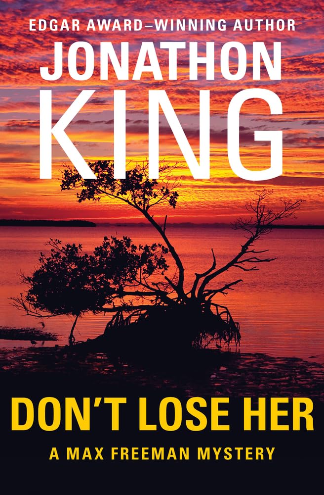 Don't Lose Her (The Max Freeman Mysteries),Used
