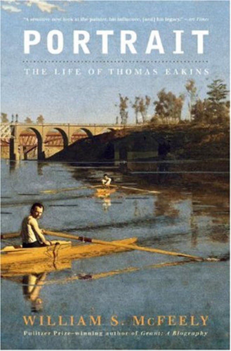 Portrait: The Life Of Thomas Eakins