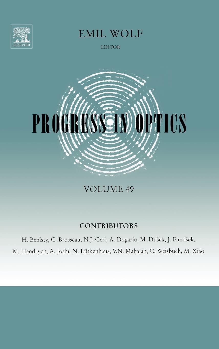 Progress In Optics (Volume 49),Used
