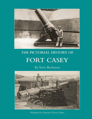 The Pictorial History of Fort Casey,Used