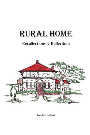 Rural Home: Recollections And Reflections,Used