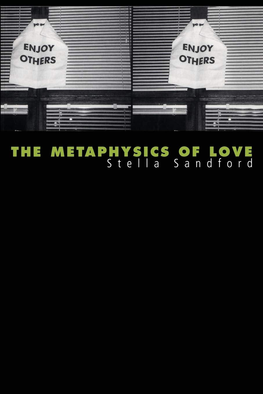 The Metaphysics of Love: Gender and Transcendence in Levinas,New