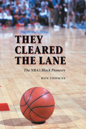 They Cleared The Lane: The Nba'S Black Pioneers,Used
