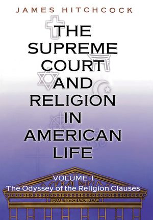 The Supreme Court and Religion in American Life, Vol. 1: The Odyssey of the Religion Clauses (New Forum Books),Used