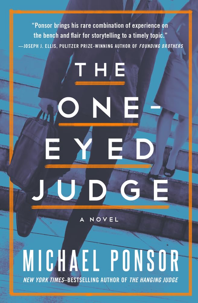The OneEyed Judge: A Novel (The Judge Norcross Novels),Used