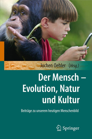 Der Mensch  Evolution, Natur und Kultur (German Edition),Used