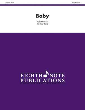 Baby: Conductor Score & Parts (Eighth Note Publications),New