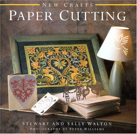 Paper Cutting (New Crafts),New