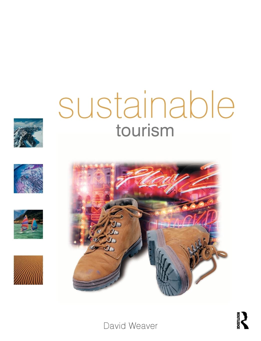 Sustainable Tourism,Used