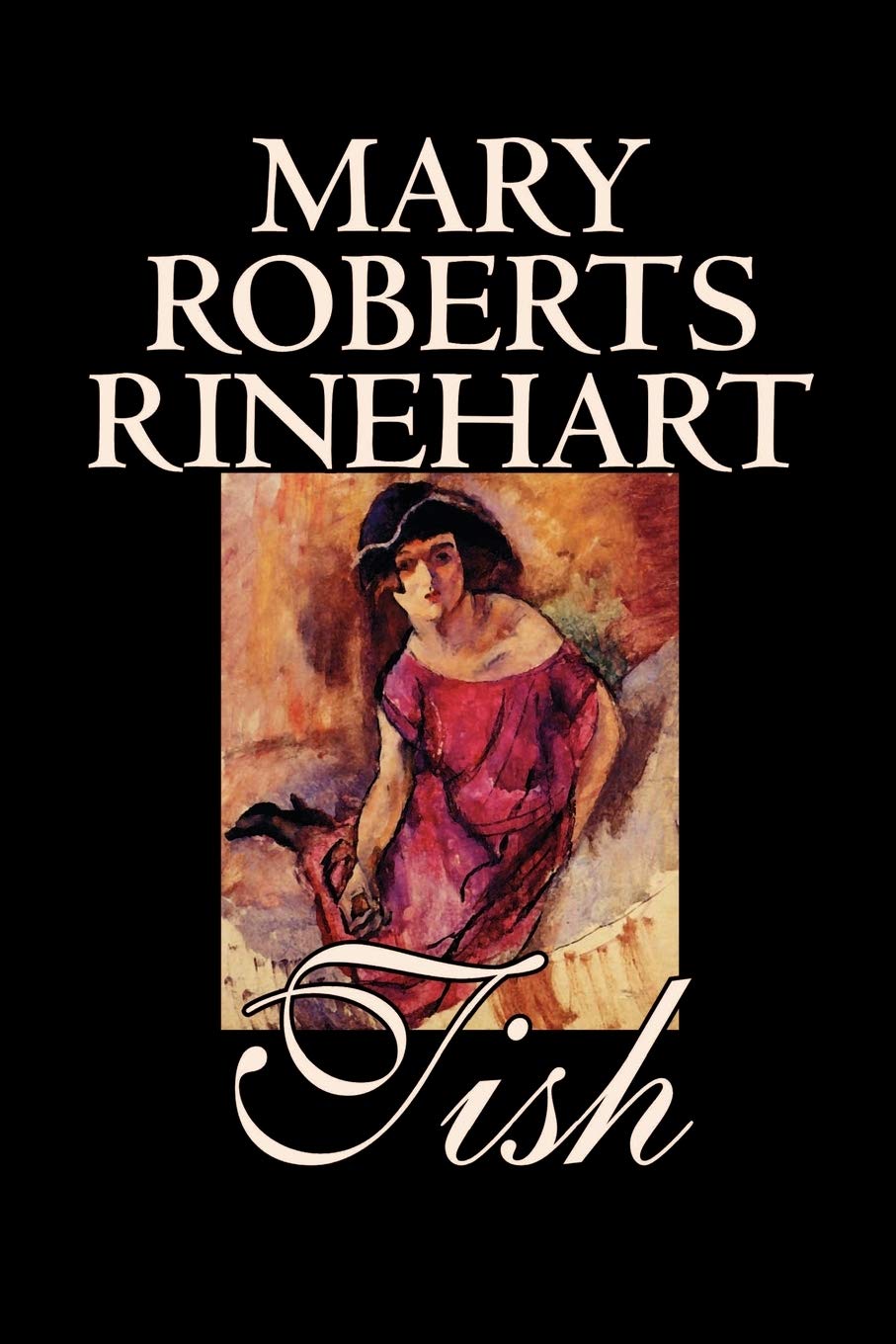 Tish By Mary Roberts Rinehart, Fiction,Used