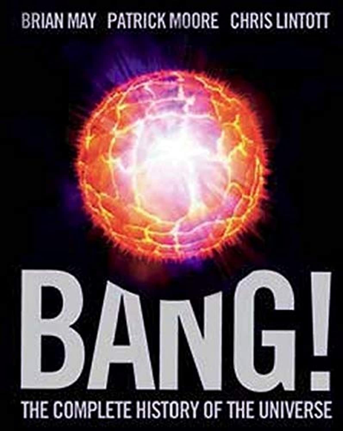 Bang!: The Complete History Of The Universe,Used