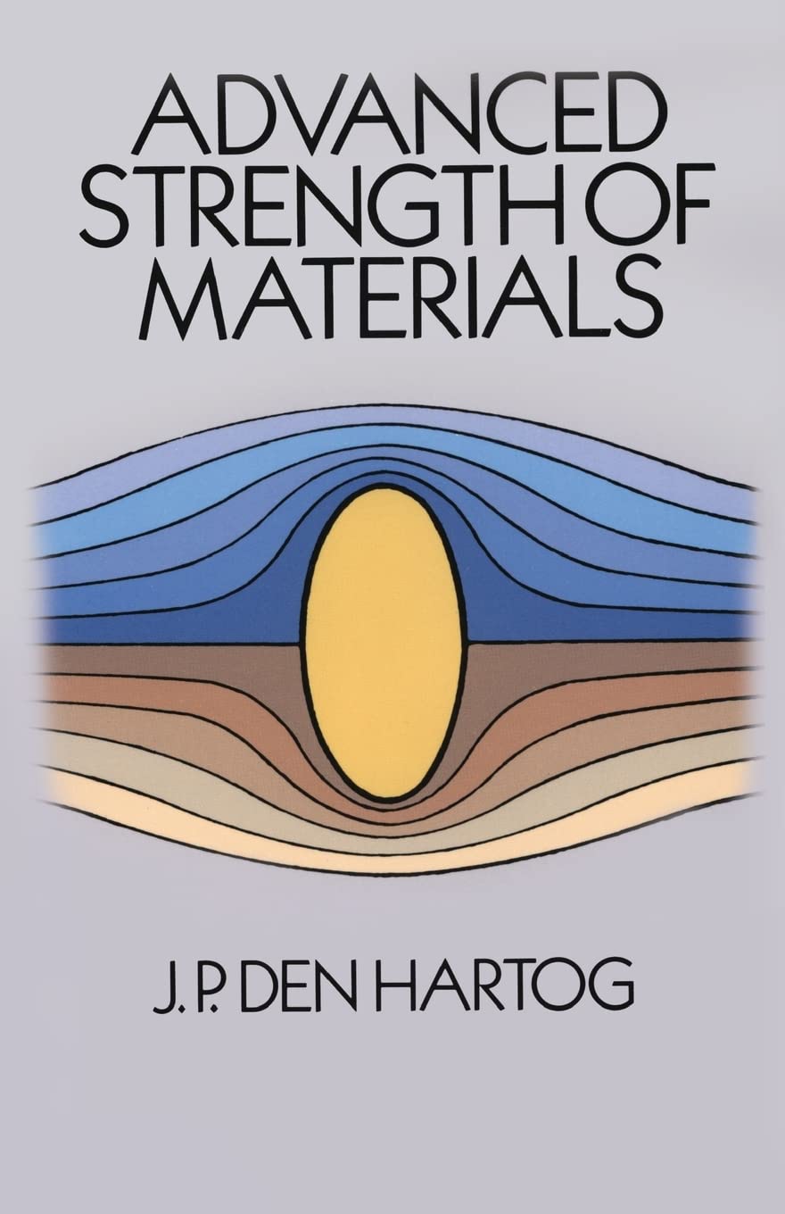 Advanced Strength Of Materials (Dover Civil And Mechanical Engineering),New