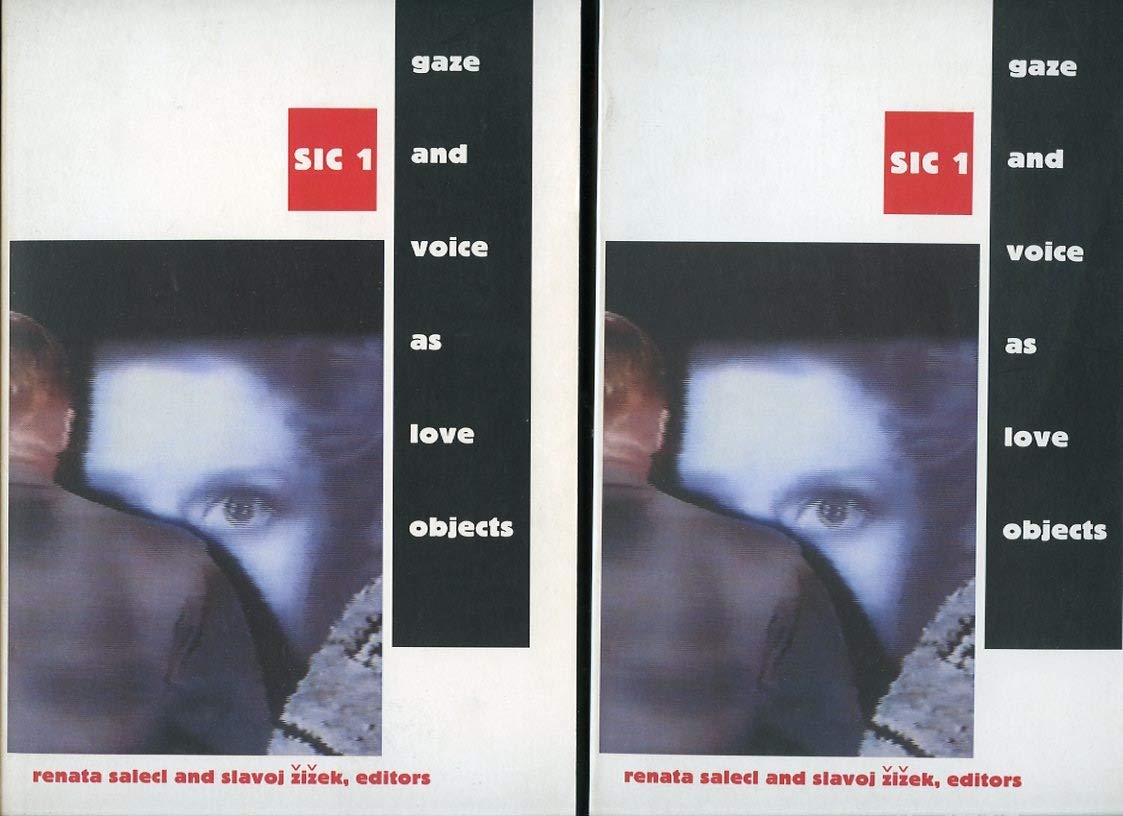 Gaze And Voice As Love Objects (Series: Sic 1)