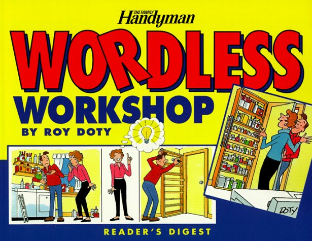 The Family Handyman: Wordless Workshop,New
