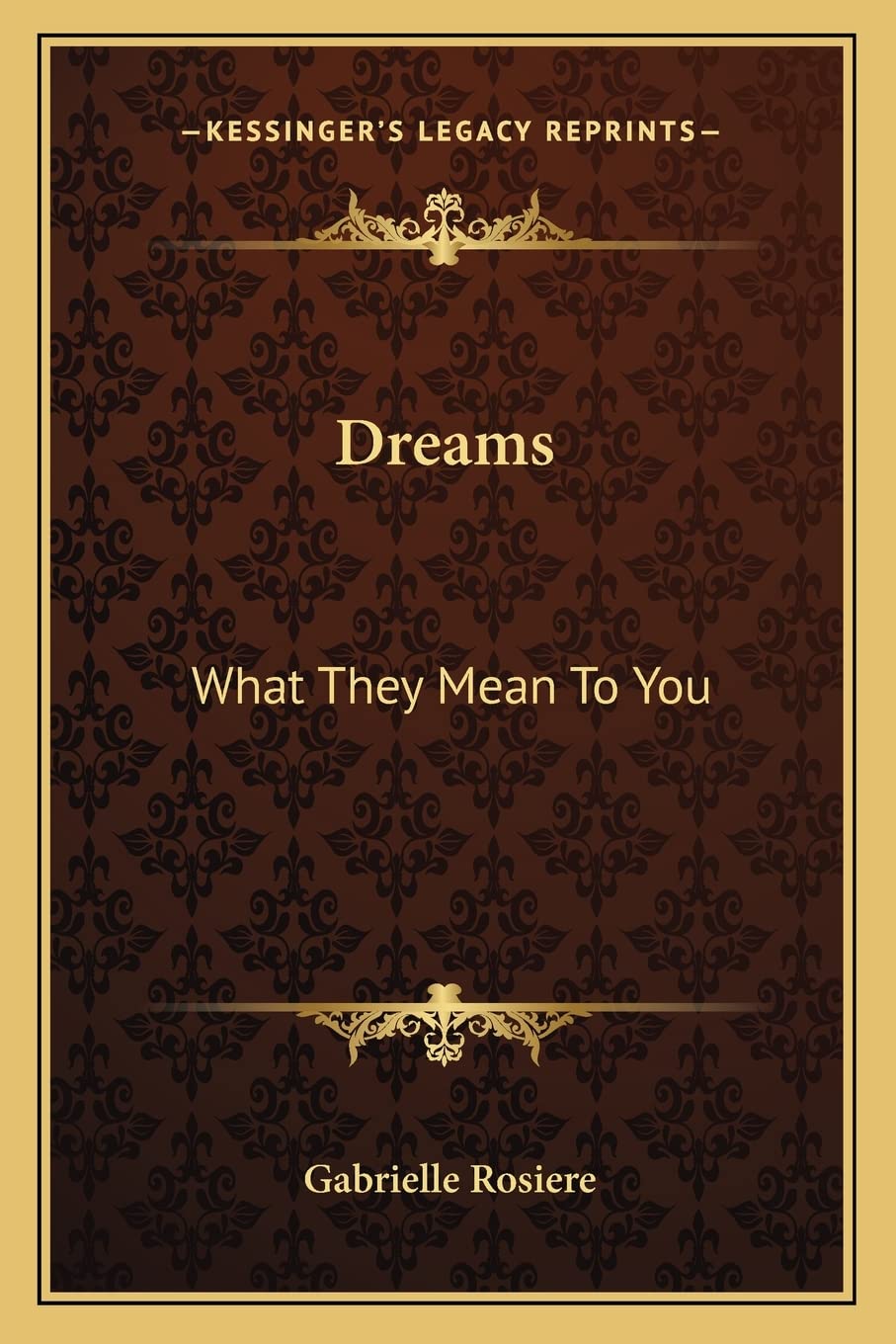 Dreams: What They Mean To You,Used